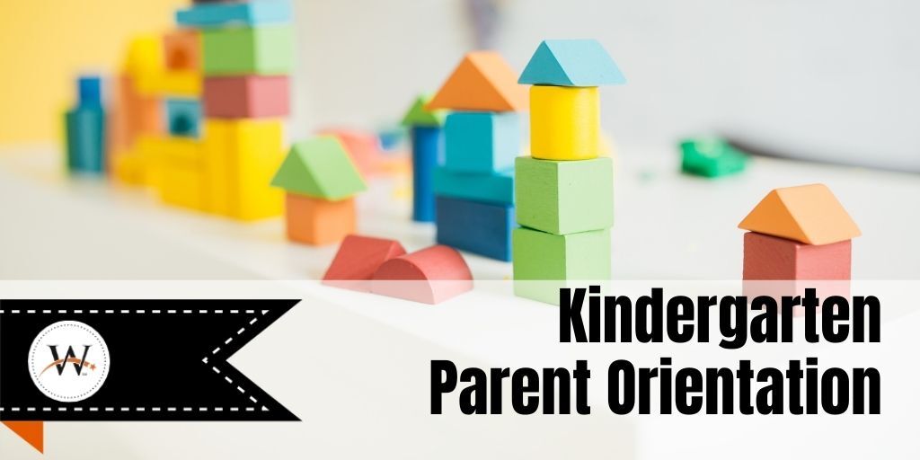 Kindergarten Parent Orientation banner with building blocks on a table
